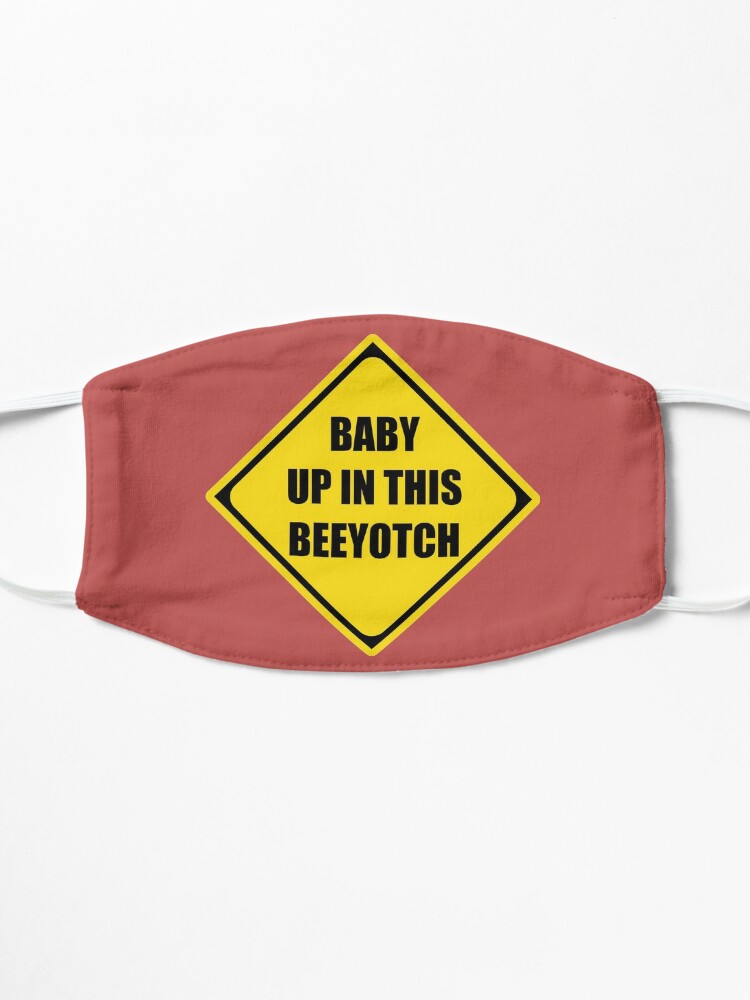 Baby Shower Gifts - Baby Up In This Bitch Funny Gift Ideas for New Mom &  Pregnant Mothers During Pregnancy Showers Instead of Baby On Board Sticker  for Sale by merkraht