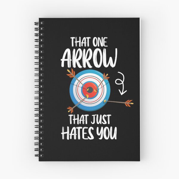 Item preview, That One Arrow That Hates You Bow Hunting Archery Target Gear designed and sold by DynamicDesign.