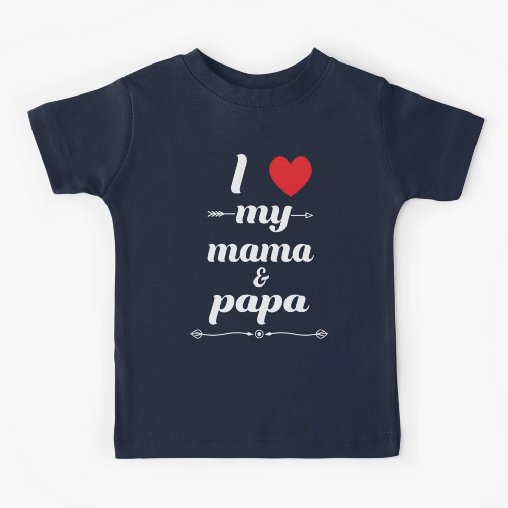 Love you mama and papa. T shirt design with a heart. 5394110
