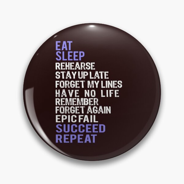 Item preview, Top Fun Theatre Eat Sleep Rehearsal Gift Design designed and sold by LGamble12345.