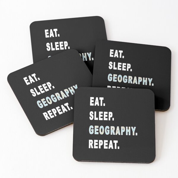 Item preview, Eat. Sleep. Geography. Repeat. designed and sold by iamhewho.