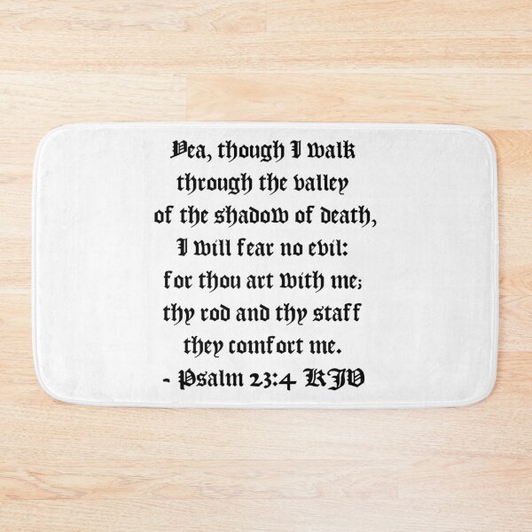 Item preview, Psalm 23:4 KJV - AV 1611 Style Black Print designed and sold by VerShirts.