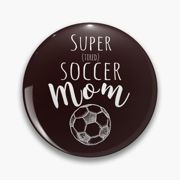 Item preview, Top Fun Super Tired Soccer Mom Gift Design designed and sold by LGamble12345.