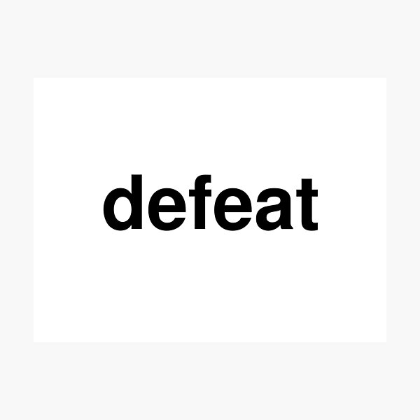 Item preview, defeat designed and sold by ninov94.
