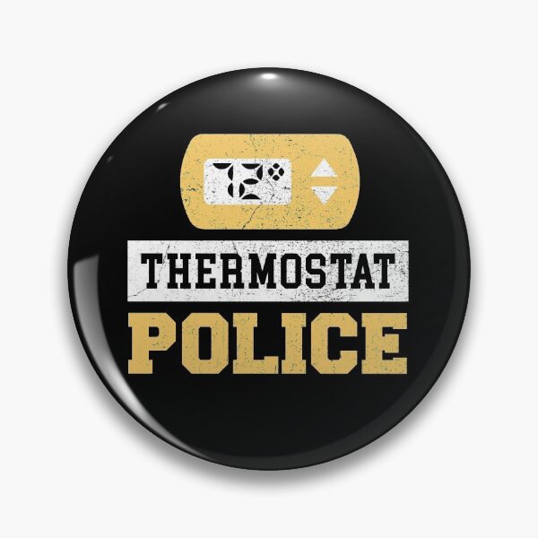 Item preview, Thermostat Police designed and sold by kjanedesigns.