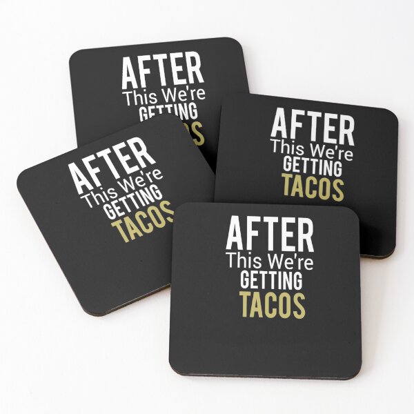 Item preview, After This Were Getting Tacos Top Funny Cute Workout Fitness Running Run Gym Were We Are Hungry gold style idea design designed and sold by Chamssou.
