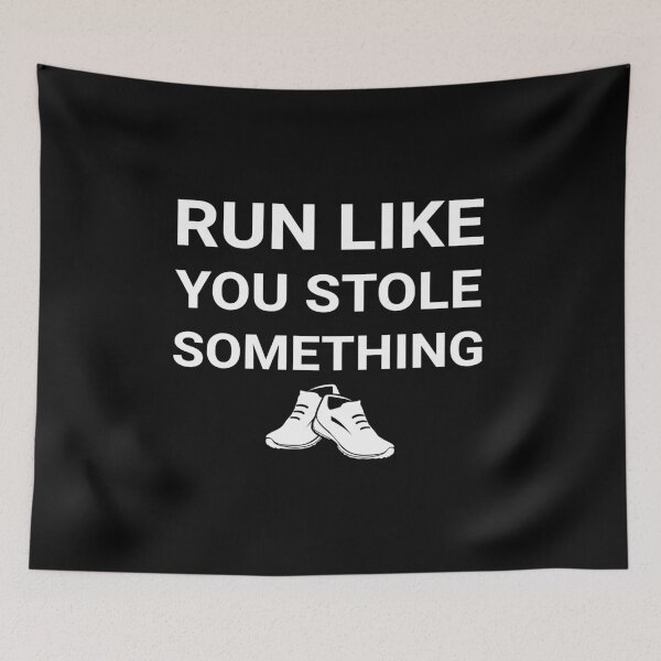 Item preview, Run Like You Stole Something Funny Marathon Spectator graphic designed and sold by jakehughes2015.