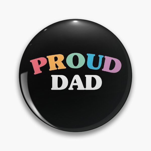 Item preview, Proud Dad designed and sold by kjanedesigns.