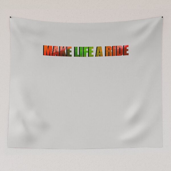 Item preview, Make Life A Ride  designed and sold by HiddenStar02.