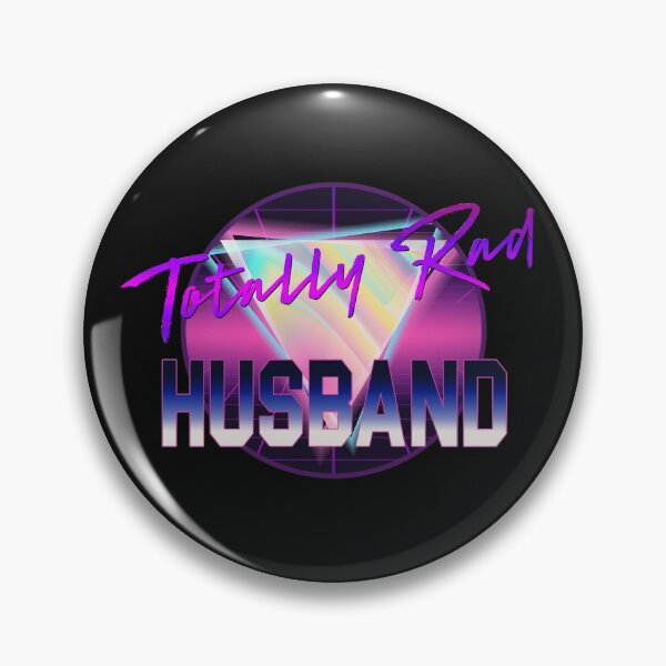 Item preview, Totally rad husband, retro, 80s, husband designed and sold by NostalgicSpirit.