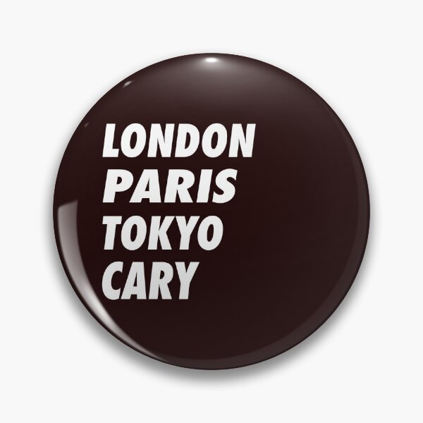 Item preview, Funny London Paris Tokyo Cary Design designed and sold by LGamble12345.