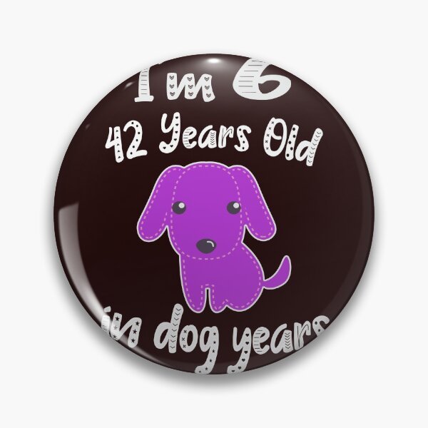 Item preview, Cute 42 in Dog years 6th birthday gift for  girls designed and sold by LGamble12345.