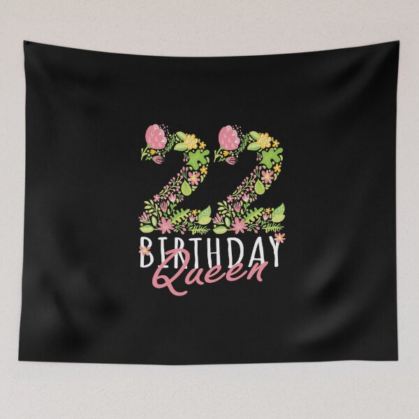 Item preview, 22nd Birthday Queen 22 Years Old Woman Floral B-day Theme graphic designed and sold by Grabitees.