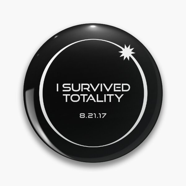 Item preview, I Survived Totality 2017 Solar Eclipse designed and sold by creativecurly.