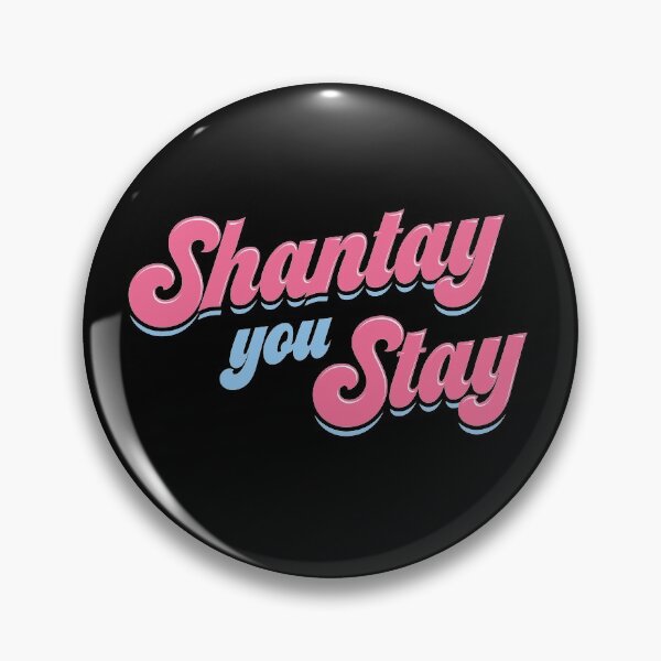 Item preview, Shantay you stay - Rupaul's Drag Race designed and sold by covergirl.