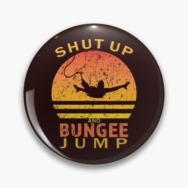 Item preview, Top Fun bungee jumping Shut up and Jump designed and sold by LGamble12345.