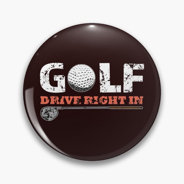 Item preview, Top Fun Drive Right In Golf Gift Design designed and sold by LGamble12345.