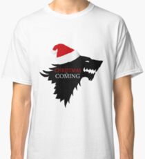 Christmas is coming Classic T-Shirt
