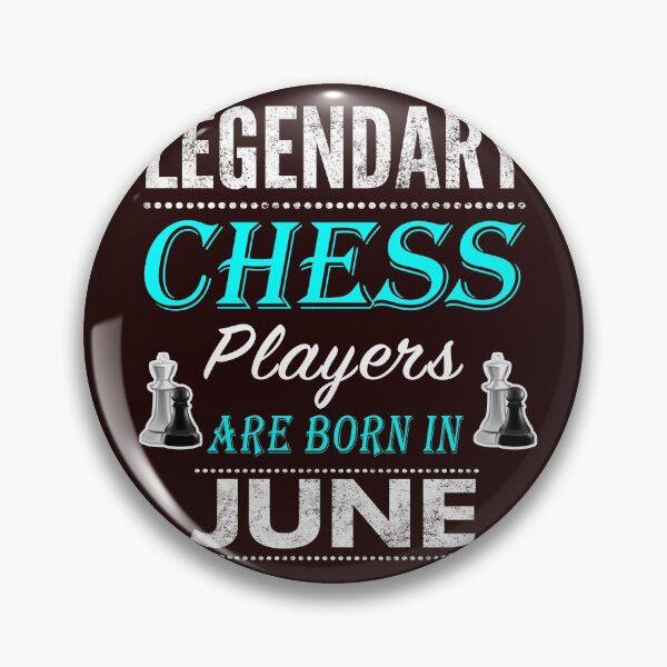 Item preview, Funny Chess Legends are born in June designed and sold by LGamble12345.