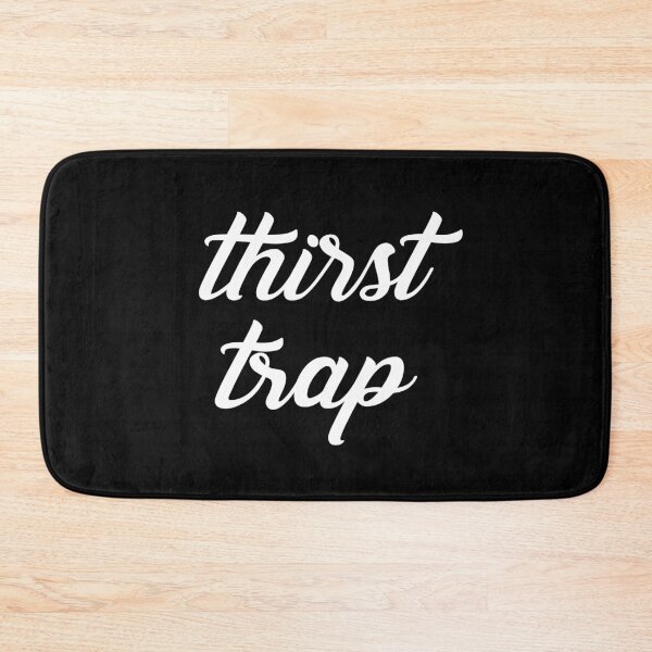Item preview, Thirst Trap designed and sold by kjanedesigns.