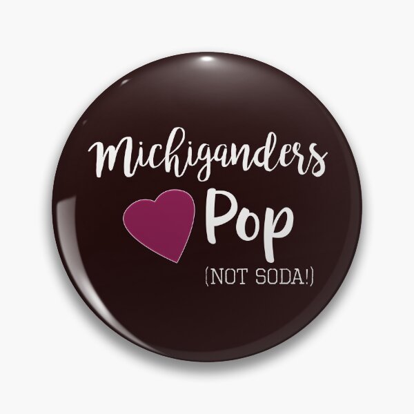 Item preview, Top Fun Michigan Pop Soda Design designed and sold by LGamble12345.