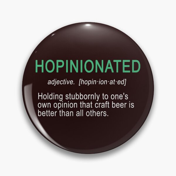 Item preview, Awesome Hopinionated design for IPA & Craft Beer lovers designed and sold by LGamble12345.