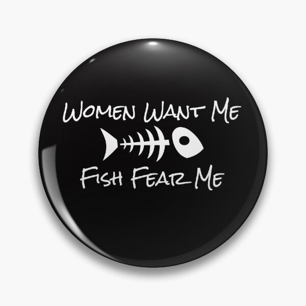 Item preview, Women Want Me Fish Fear Me Fishing Humor T Shirt designed and sold by cosfrog.