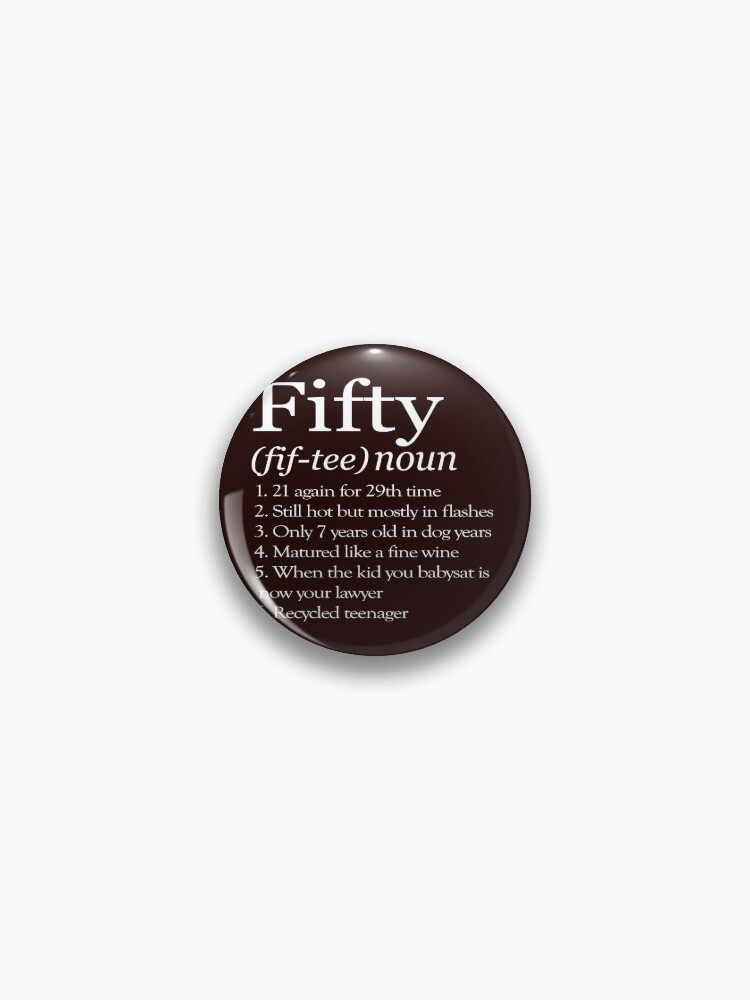 Funny Fifty definition great 50th Birthday gift for men & women