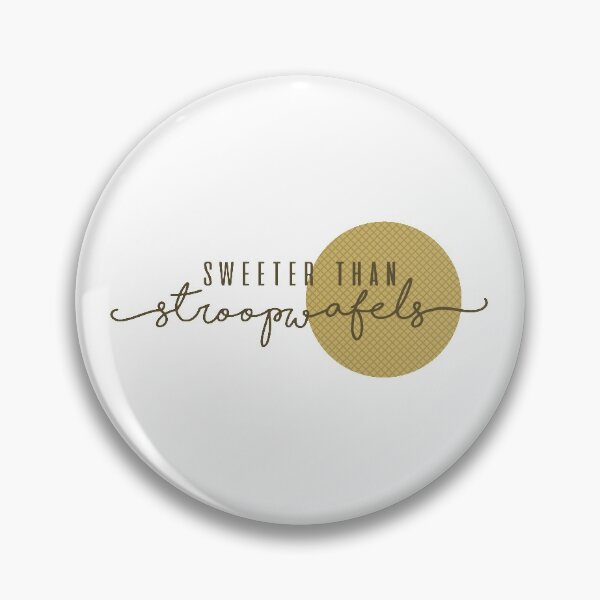 Item preview, Sweeter than Stroopwafels designed and sold by Kate Kramer.
