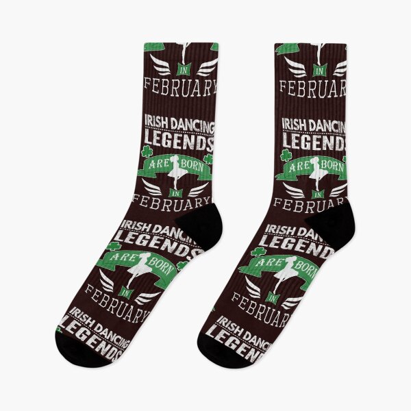 Item preview, Irish Dancing legends are born in February designed and sold by LGamble12345.