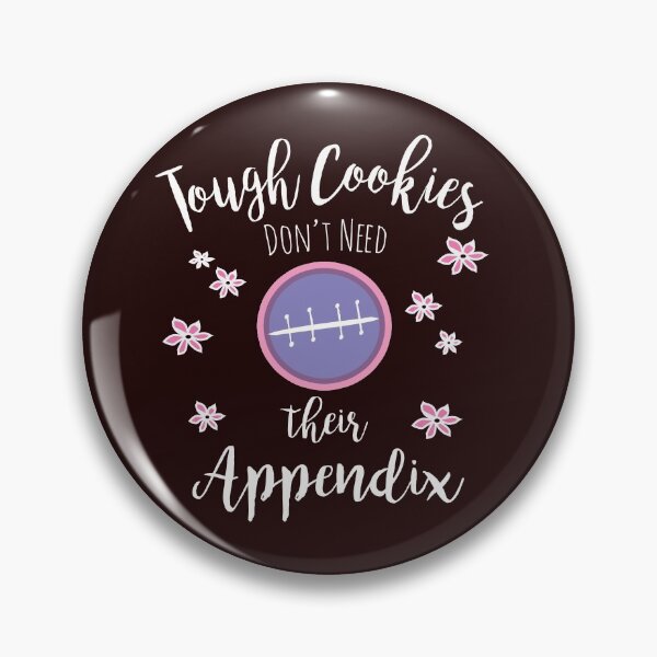 Item preview, Fun Kids Appendix Gift tough Cookie Stitches Design designed and sold by LGamble12345.