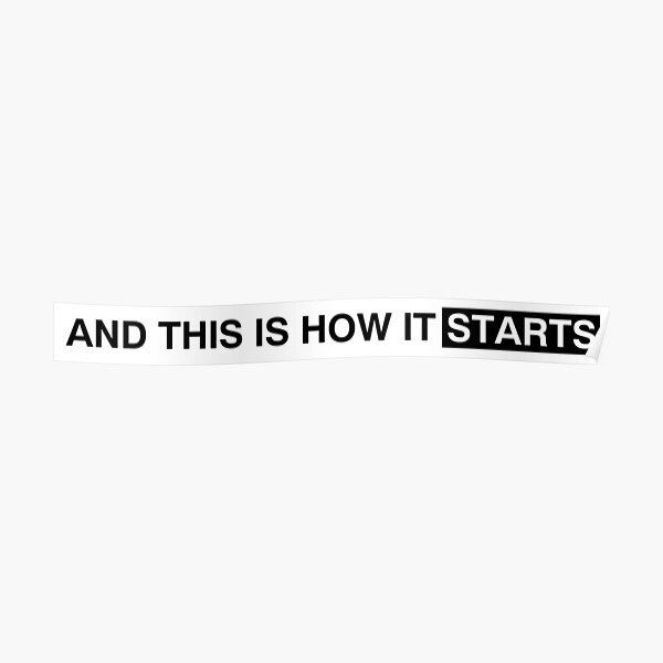 and this is how it starts Poster