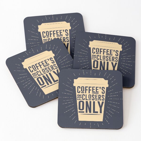 Item preview, Coffee's for Closers Only designed and sold by Meta Cortex.
