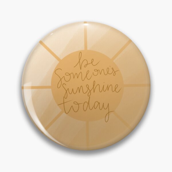 Item preview, Be Someone's Sunshine Today Quote designed and sold by vzcalla.