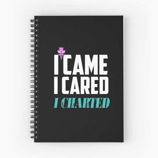 Item preview, I Came I Cared I Charted: Funny Humorous Sayings For Nurse Gifts Idea designed and sold by cutitoutsir.