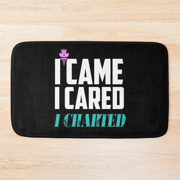 Item preview, I Came I Cared I Charted: Funny Humorous Sayings For Nurse Gifts Idea designed and sold by cutitoutsir.