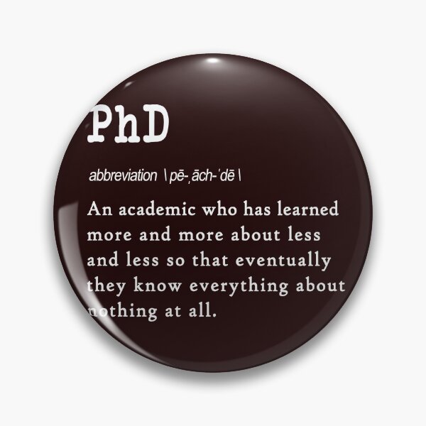 Item preview, Funny PhD definition gift design for graduates designed and sold by LGamble12345.