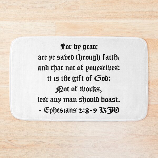 Item preview, Ephesians 2:8-9 KJV - AV 1611 Style Black Print designed and sold by VerShirts.