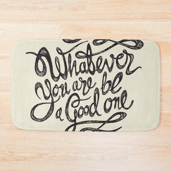 Item preview, Whatever you are be a good one designed and sold by NONUMMYdesign.