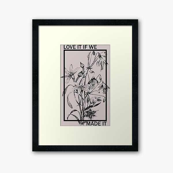 Item preview, Love it If We Made It - The 1975 designed and sold by NikkiMouse82.