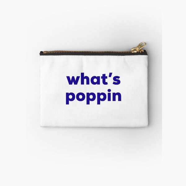 Item preview, What’s poppin designed and sold by b-mcn.