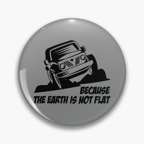 Item preview, Because The Earth Is Not Flat I Vintage Retro Offroad Design designed and sold by Amazing Designs.