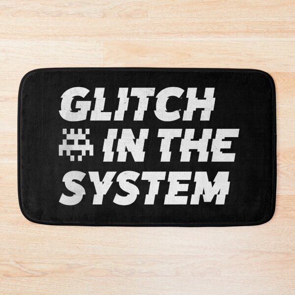 Item preview, Glitch in The System designed and sold by Chutakoopas.