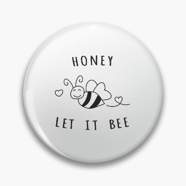 Item preview, Honey Let It Bee designed and sold by Kristen Glanzmann.