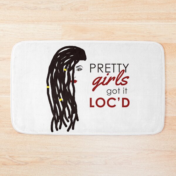 Item preview, Pretty Girls Got It Loc'd Locs Natural Hair designed and sold by blackartmatters.