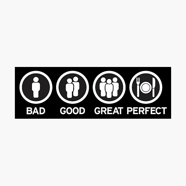Item preview, Bad, Good, Great, Perfect designed and sold by Xinjinmeng.
