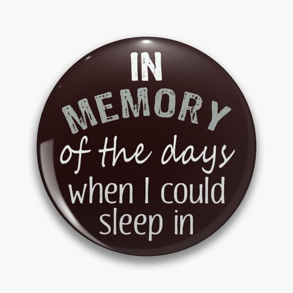 Item preview, Funny New parent lie in  & Sleep gift designed and sold by LGamble12345.
