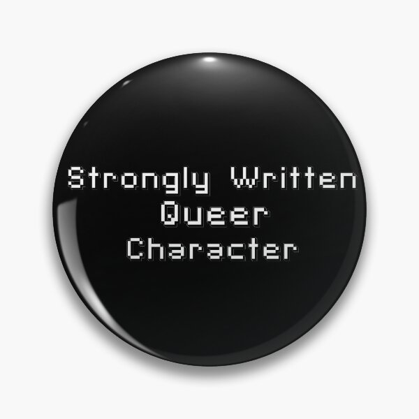 Item preview, Strongly Written Queer Character designed and sold by MakeitGayer.