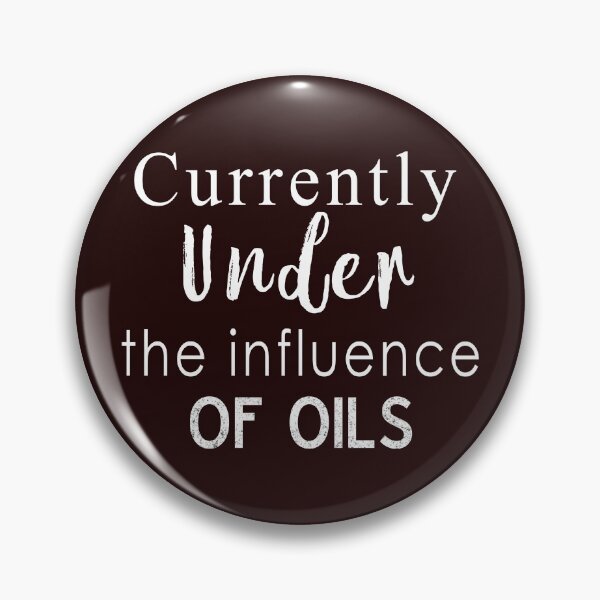 Item preview, Funny under the influence of essential oils designed and sold by LGamble12345.