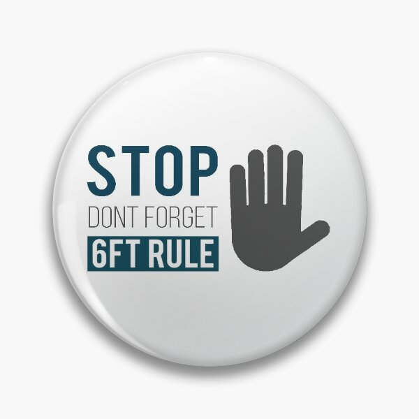 Item preview, Stop Dont Forget 6ft Rule Design for Corona Virus designed and sold by quarantineshop.